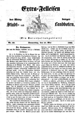 Extra-Felleisen (Würzburger Stadt- und Landbote) Donnerstag 18. Mai 1865