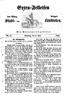 Extra-Felleisen (Würzburger Stadt- und Landbote) Dienstag 6. Juni 1865
