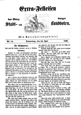 Extra-Felleisen (Würzburger Stadt- und Landbote) Donnerstag 29. Juni 1865