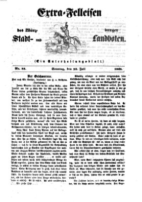 Extra-Felleisen (Würzburger Stadt- und Landbote) Sonntag 23. Juli 1865