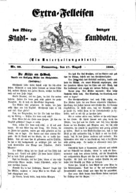 Extra-Felleisen (Würzburger Stadt- und Landbote) Donnerstag 17. August 1865