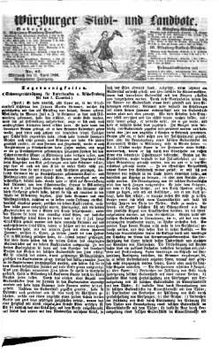 Würzburger Stadt- und Landbote Mittwoch 11. April 1866