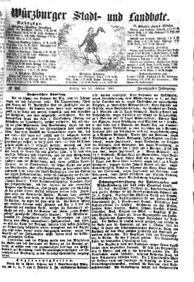 Würzburger Stadt- und Landbote Freitag 22. Februar 1867