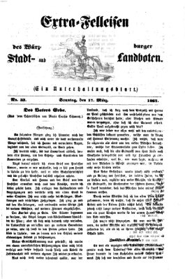 Extra-Felleisen (Würzburger Stadt- und Landbote) Sonntag 17. März 1867