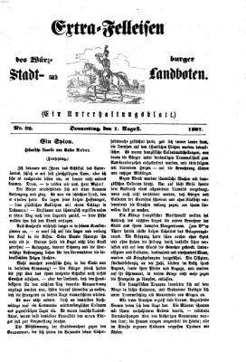 Extra-Felleisen (Würzburger Stadt- und Landbote) Donnerstag 1. August 1867