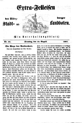 Extra-Felleisen (Würzburger Stadt- und Landbote) Dienstag 13. August 1867