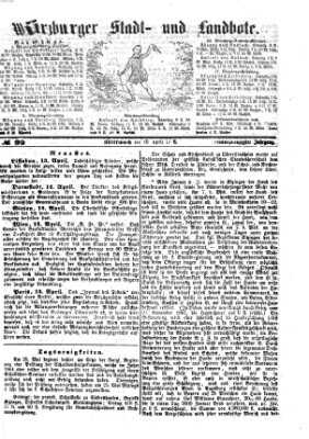 Würzburger Stadt- und Landbote Mittwoch 15. April 1868