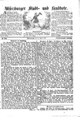 Würzburger Stadt- und Landbote Mittwoch 22. April 1868