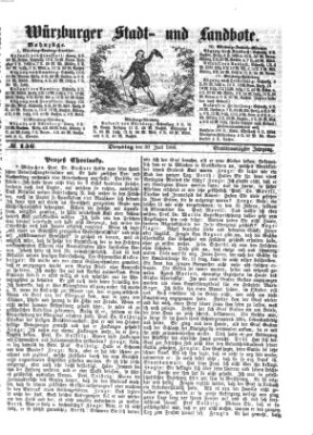 Würzburger Stadt- und Landbote Dienstag 30. Juni 1868