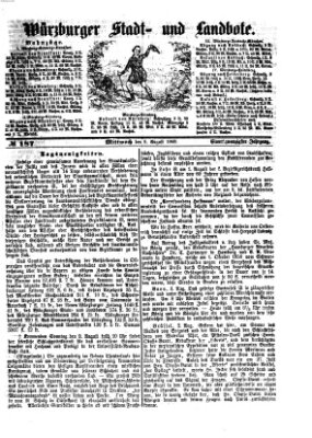 Würzburger Stadt- und Landbote Mittwoch 5. August 1868