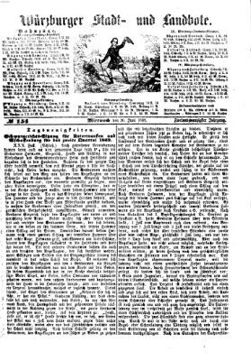 Würzburger Stadt- und Landbote Mittwoch 30. Juni 1869