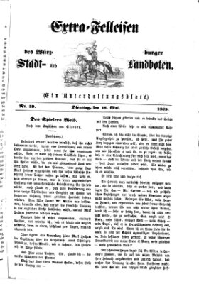 Extra-Felleisen (Würzburger Stadt- und Landbote) Dienstag 18. Mai 1869