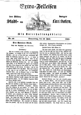 Extra-Felleisen (Würzburger Stadt- und Landbote) Donnerstag 10. Juni 1869