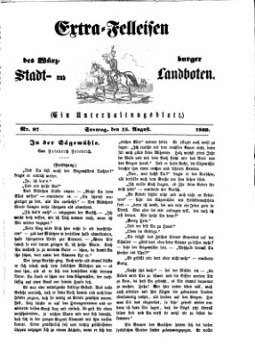 Extra-Felleisen (Würzburger Stadt- und Landbote) Sonntag 15. August 1869