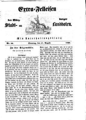 Extra-Felleisen (Würzburger Stadt- und Landbote) Dienstag 17. August 1869