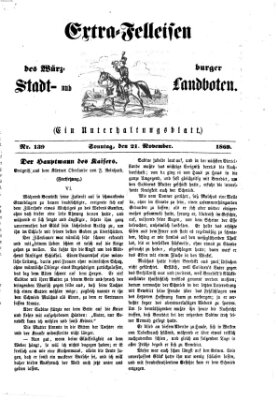 Extra-Felleisen (Würzburger Stadt- und Landbote) Sonntag 21. November 1869