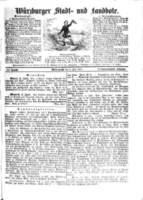 Würzburger Stadt- und Landbote Mittwoch 6. Juli 1870