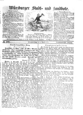 Würzburger Stadt- und Landbote Donnerstag 4. August 1870