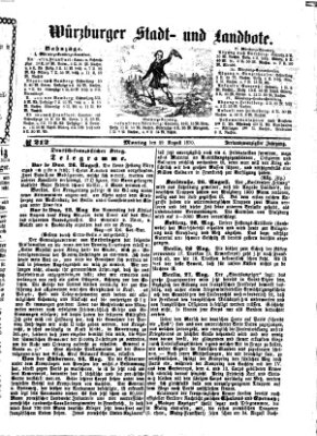 Würzburger Stadt- und Landbote Montag 29. August 1870