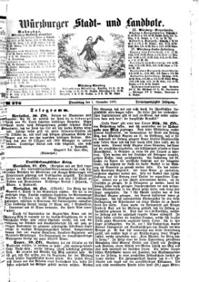 Würzburger Stadt- und Landbote Dienstag 1. November 1870