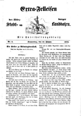 Extra-Felleisen (Würzburger Stadt- und Landbote) Donnerstag 13. Januar 1870