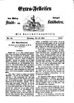 Extra-Felleisen (Würzburger Stadt- und Landbote) Dienstag 19. Juli 1870