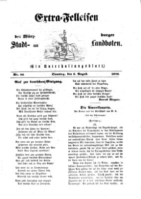 Extra-Felleisen (Würzburger Stadt- und Landbote) Dienstag 9. August 1870