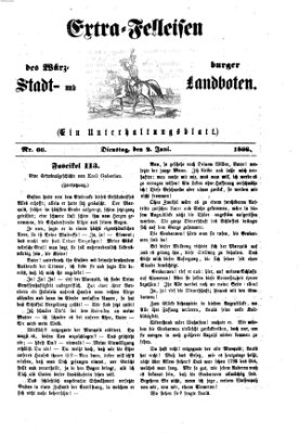 Extra-Felleisen (Würzburger Stadt- und Landbote) Dienstag 2. Juni 1868