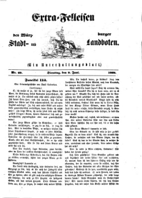 Extra-Felleisen (Würzburger Stadt- und Landbote) Dienstag 9. Juni 1868