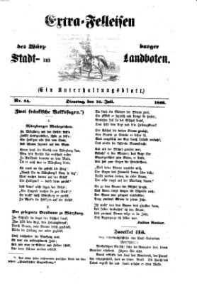 Extra-Felleisen (Würzburger Stadt- und Landbote) Dienstag 14. Juli 1868