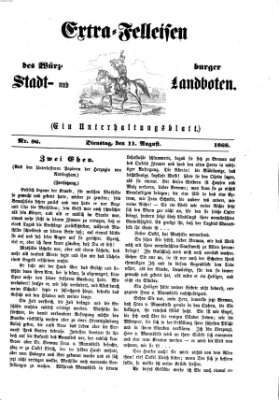 Extra-Felleisen (Würzburger Stadt- und Landbote) Dienstag 11. August 1868