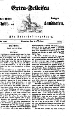 Extra-Felleisen (Würzburger Stadt- und Landbote) Dienstag 6. Oktober 1868