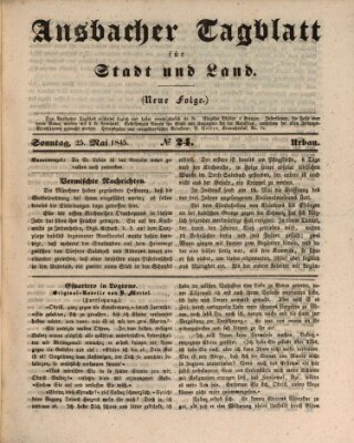 Ansbacher Tagblatt für Stadt und Land Sonntag 25. Mai 1845