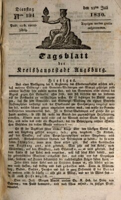 Tagblatt für die Kreishauptstadt Augsburg (Augsburger Tagblatt) Dienstag 13. Juli 1830