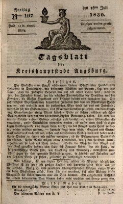 Tagblatt für die Kreishauptstadt Augsburg (Augsburger Tagblatt) Freitag 16. Juli 1830