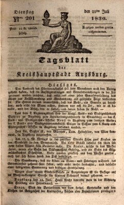 Tagblatt für die Kreishauptstadt Augsburg (Augsburger Tagblatt) Dienstag 20. Juli 1830