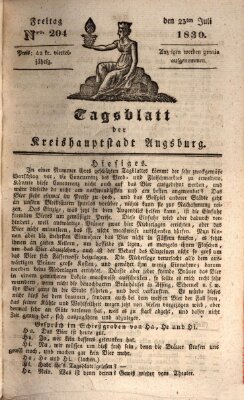 Tagblatt für die Kreishauptstadt Augsburg (Augsburger Tagblatt) Freitag 23. Juli 1830