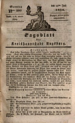 Tagblatt für die Kreishauptstadt Augsburg (Augsburger Tagblatt) Sonntag 25. Juli 1830