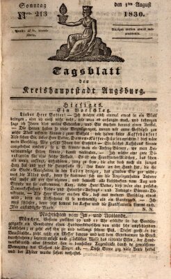 Tagblatt für die Kreishauptstadt Augsburg (Augsburger Tagblatt) Sonntag 1. August 1830