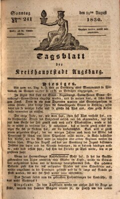 Tagblatt für die Kreishauptstadt Augsburg (Augsburger Tagblatt) Sonntag 29. August 1830