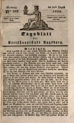 Tagblatt für die Kreishauptstadt Augsburg (Augsburger Tagblatt) Montag 30. August 1830