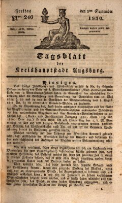 Tagblatt für die Kreishauptstadt Augsburg (Augsburger Tagblatt) Freitag 3. September 1830