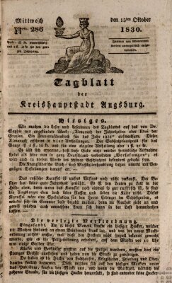 Tagblatt für die Kreishauptstadt Augsburg (Augsburger Tagblatt) Mittwoch 13. Oktober 1830