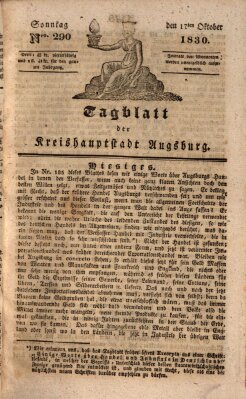 Tagblatt für die Kreishauptstadt Augsburg (Augsburger Tagblatt) Sonntag 17. Oktober 1830