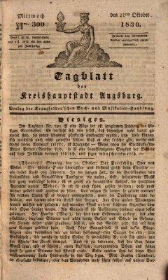 Tagblatt für die Kreishauptstadt Augsburg (Augsburger Tagblatt) Mittwoch 27. Oktober 1830