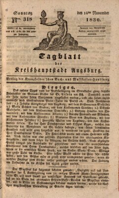 Tagblatt für die Kreishauptstadt Augsburg (Augsburger Tagblatt) Sonntag 14. November 1830