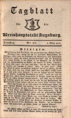 Tagblatt für die Kreishauptstadt Augsburg (Augsburger Tagblatt) Dienstag 8. März 1831