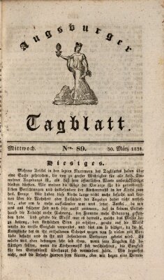 Augsburger Tagblatt Mittwoch 30. März 1831