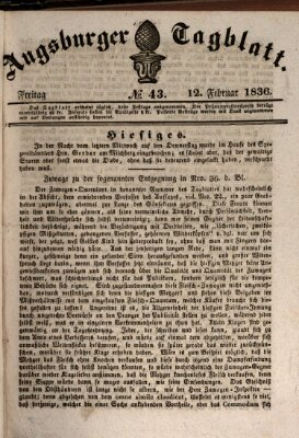 Augsburger Tagblatt Freitag 12. Februar 1836