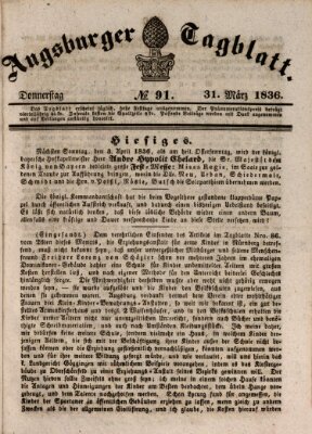 Augsburger Tagblatt Donnerstag 31. März 1836